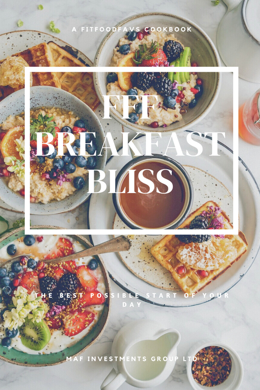 FitFoodFavs Breakfast Bliss (90+ Recipes)