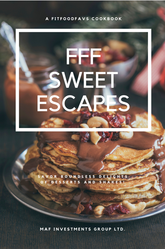 FitFoodFavs Sweet Escapes (90+ Recipes)